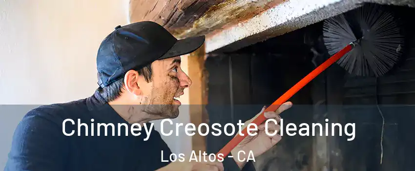  Chimney Creosote Cleaning Los Altos - CA
