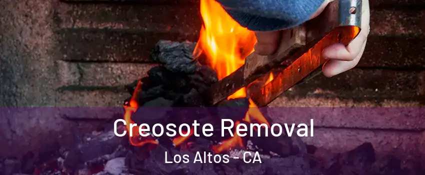  Creosote Removal Los Altos - CA