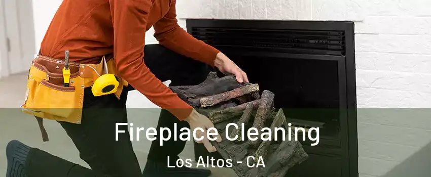  Fireplace Cleaning Los Altos - CA