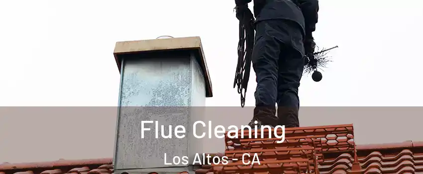  Flue Cleaning Los Altos - CA