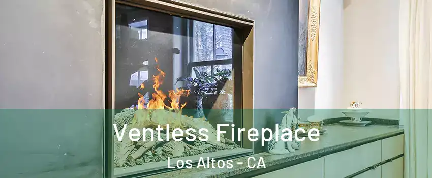  Ventless Fireplace Los Altos - CA
